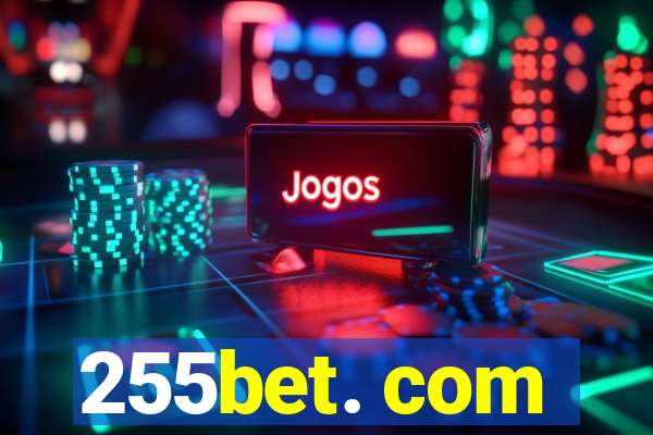 255bet. com